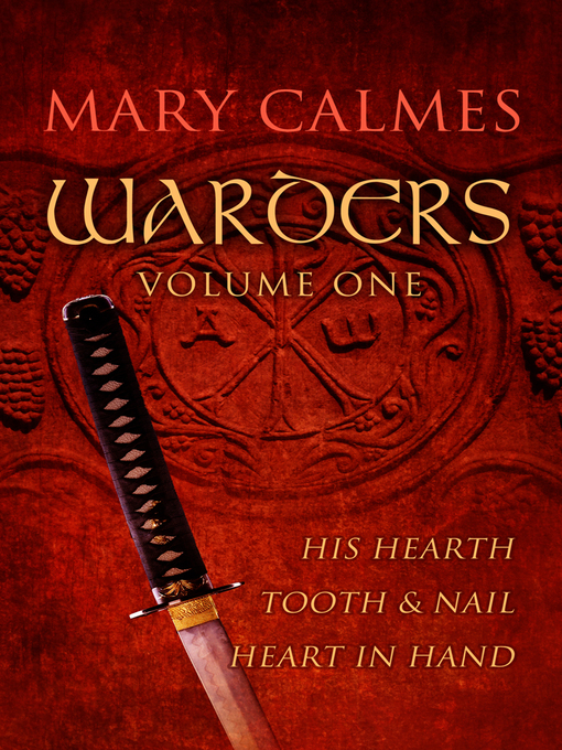Title details for Warders, Volume One by Mary Calmes - Available